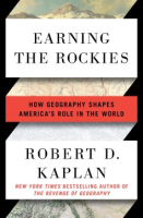 Earning_the_Rockies__How_Geography_Shapes_America_s_Role_in_the_World